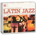 The Essential Guide To Latin Jazz (3 CD) Формат: 3 Audio CD (Box Set) Дистрибьюторы: Union Square Music Ltd , Концерн "Группа Союз" Великобритания Лицензионные товары инфо 7612o.